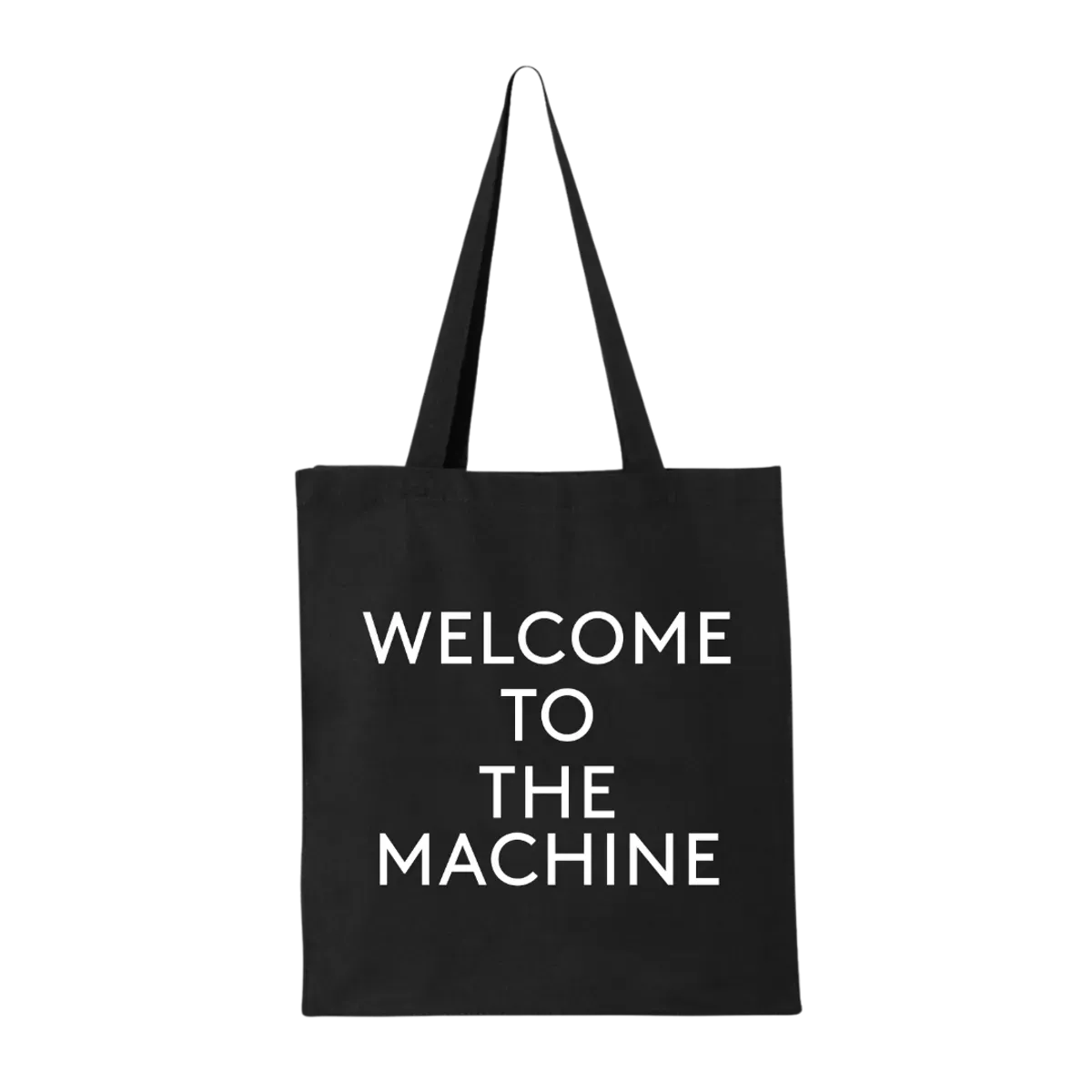 WYWH 50 Welcome to the Machine Text Tote Bag