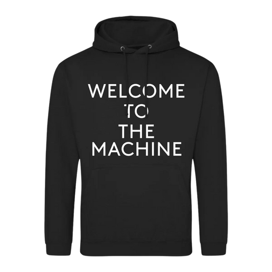 WYWH 50 Welcome to the Machine Text Hoodie